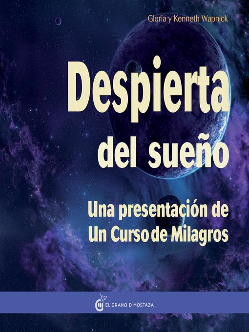 Title details for Despierta del sueño by Kenneth Wapnick - Available